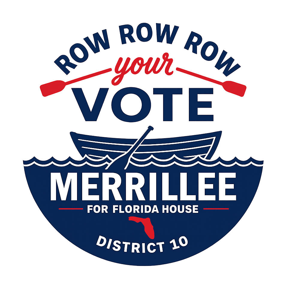 Row Row Row Your Vote - Merrillee for Florida House District 10